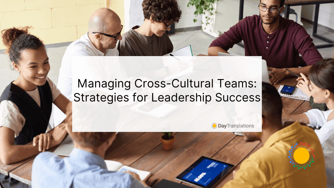 Managing Cross-Cultural Teams