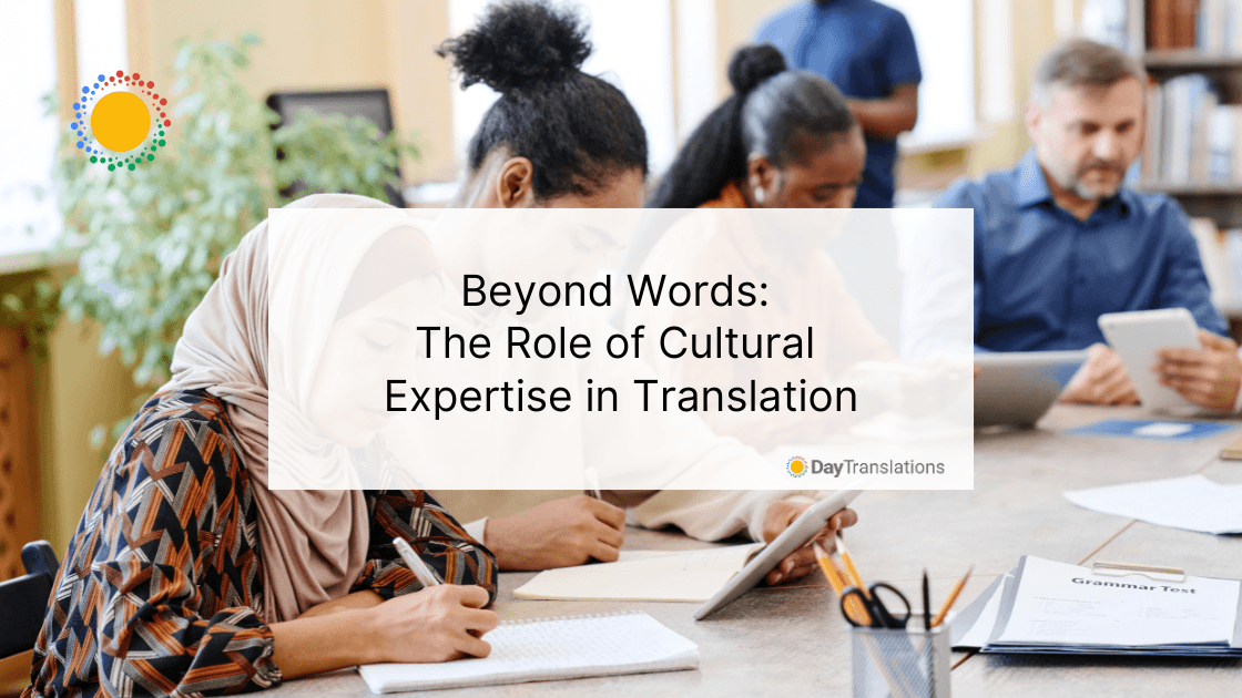Beyond Words The Role of Cultural Expertise in Translation