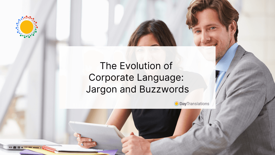 The Evolution of Corporate Language Jargon and Buzzwords