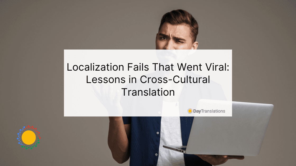 Localization Fails That Went Viral Lessons in Cross-Cultural Translation
