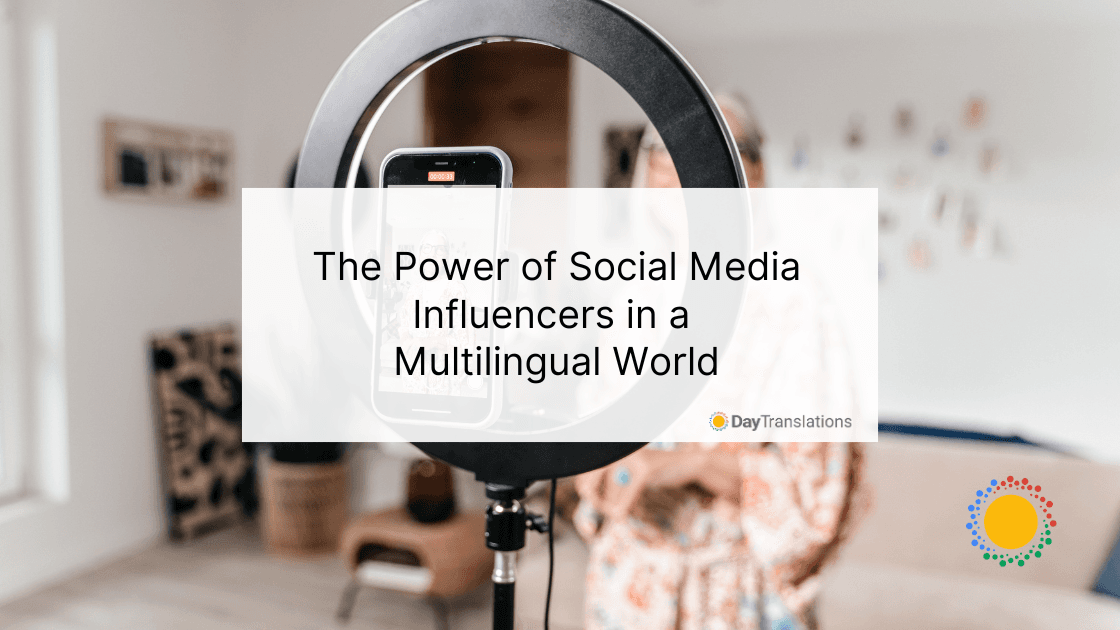 The Power of Social Media Influencers in a Multilingual World