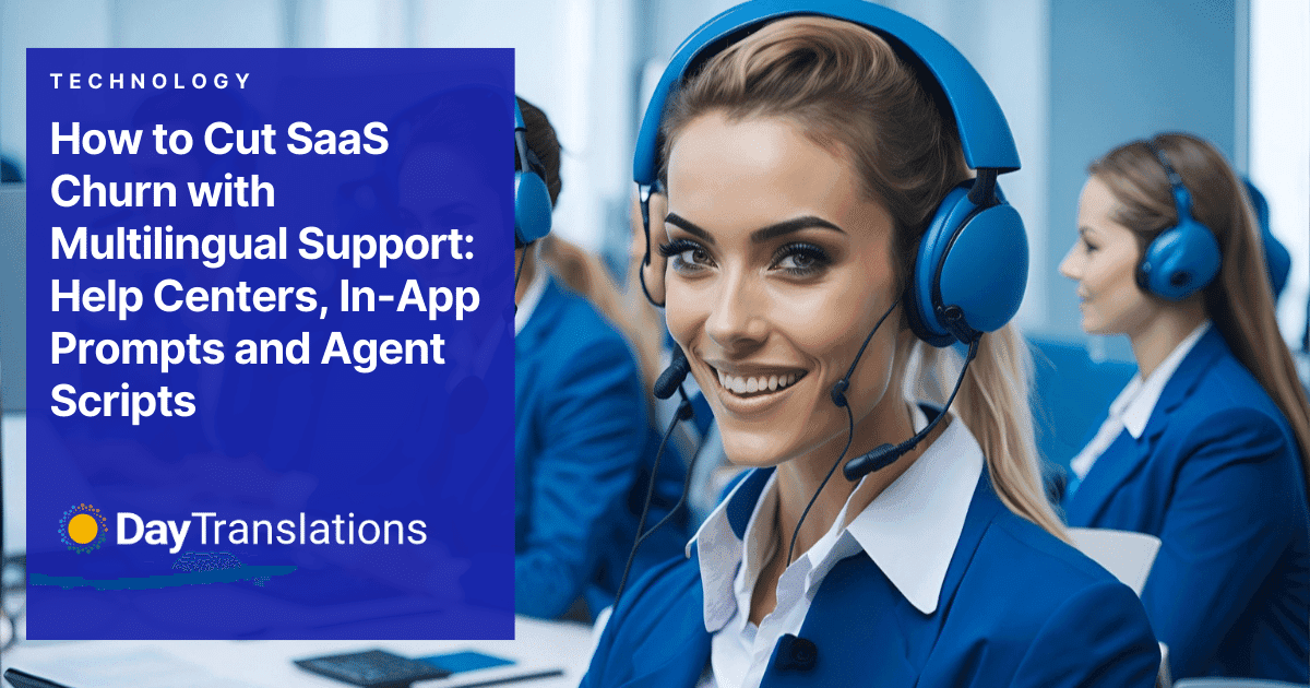 How to Cut SaaS Churn with Multilingual Support